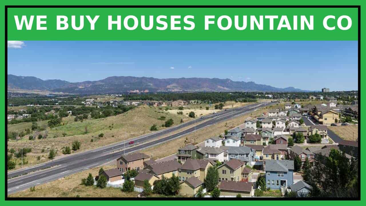 sell my home fast in Fountain