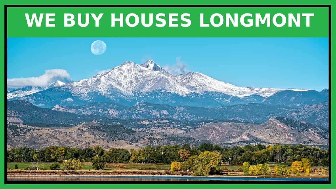 Sell My Home Fast Longmont